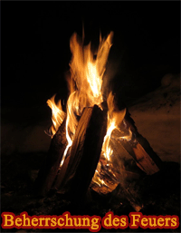 Beherrschung des Feuers in der Altsteinzeit